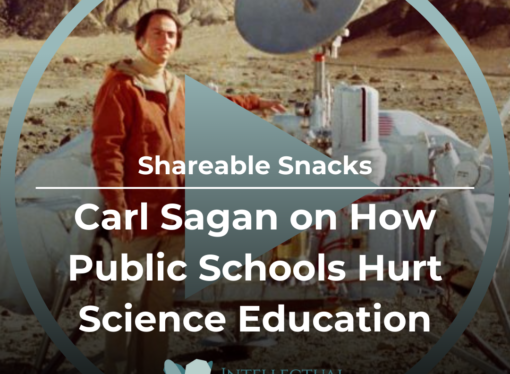Shareable Snack: Carl Sagan on How Public Schools Hurt Science Education