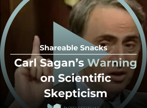 Shareable Snack: Carl Sagan’s Warning on Scientific Skepticism