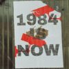 1984 in 2024: Orwell Was Right