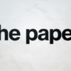 The Culture-defining Power of ‘The Paper’